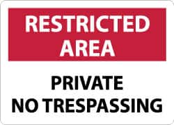 NMC - "Restricted Area - Private No Trespassing", 10" Long x 14" Wide, Rigid Plastic Safety Sign - Rectangle, 0.05" Thick, Use for Security & Admittance - Americas Industrial Supply