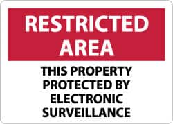 NMC - "Restricted Area - This Property Protected by Electronic Surveillance", 10" Long x 14" Wide, Rigid Plastic Safety Sign - Rectangle, 0.05" Thick, Use for Security & Admittance - Americas Industrial Supply