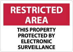 NMC - "Restricted Area - This Property Protected by Electronic Surveillance", 10" Long x 14" Wide, Rigid Plastic Safety Sign - Rectangle, 0.05" Thick, Use for Security & Admittance - Americas Industrial Supply