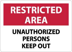 NMC - "Restricted Area - Unauthorized Persons Keep Out", 10" Long x 14" Wide, Rigid Plastic Safety Sign - Rectangle, 0.05" Thick, Use for Security & Admittance - Americas Industrial Supply