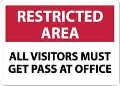NMC - "Restricted Area - All Visitors Must Get Pass at Office", 10" Long x 14" Wide, Rigid Plastic Safety Sign - Rectangle, 0.05" Thick, Use for Security & Admittance - Americas Industrial Supply