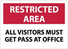 NMC - "Restricted Area - All Visitors Must Get Pass at Office", 10" Long x 14" Wide, Aluminum Safety Sign - Rectangle, 0.04" Thick, Use for Security & Admittance - Americas Industrial Supply