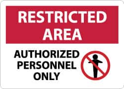 NMC - "Restricted Area - Authorized Personnel Only", 10" Long x 14" Wide, Rigid Plastic Safety Sign - Rectangle, 0.05" Thick, Use for Security & Admittance - Americas Industrial Supply