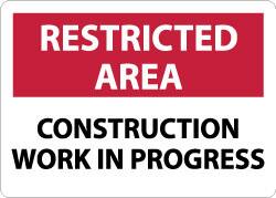 NMC - "Restricted Area - Construction Work in Progress", 10" Long x 14" Wide, Rigid Plastic Safety Sign - Rectangle, 0.05" Thick, Use for Security & Admittance - Americas Industrial Supply