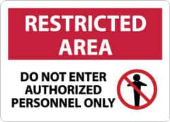 NMC - "Restricted Area - Do Not Enter - Authorized Personnel Only", 10" Long x 14" Wide, Aluminum Safety Sign - Rectangle, 0.04" Thick, Use for Security & Admittance - Americas Industrial Supply