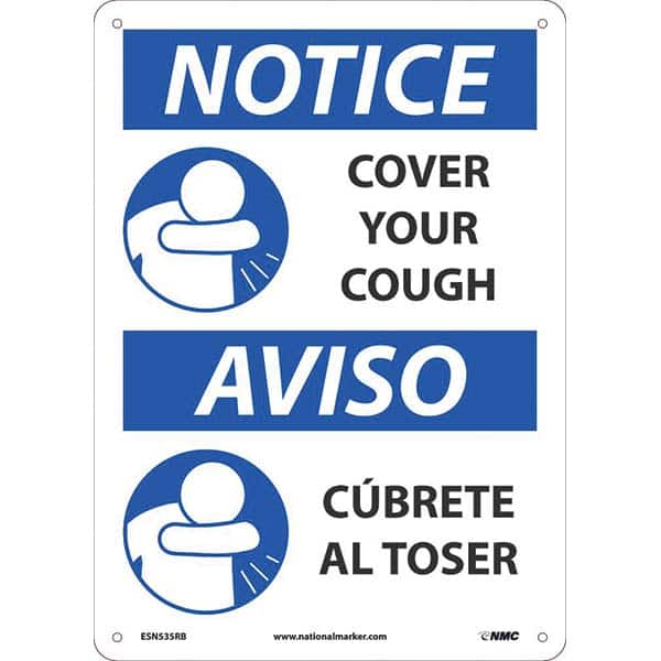 Sign: Rectangle, ″Notice, COVER YOUR COUGH. AVISO CUBRETE AL TOSER″ Plastic, 14″ High, 10″ Wide