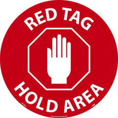 NMC - Adhesive Backed Floor Signs; Message Type: Restroom, Janitorial & Housekeeping ; Graphic Type: Hand ; Message or Graphic: Message & Graphic ; Legend: Red Tag Hold Area ; Color: Red; White ; Special Color Properties: No Special Properties - Exact Industrial Supply