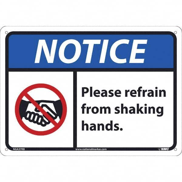 NMC - "NOTICE - Please Refrain from Shaking Hands", 14" Wide x 10" High, Rigid Plastic Safety Sign - Americas Industrial Supply