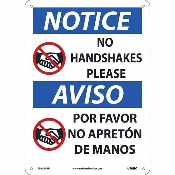 NMC - "Notice - No Handshakes Please", 10" Wide x 14" High, Rigid Plastic Safety Sign - Americas Industrial Supply