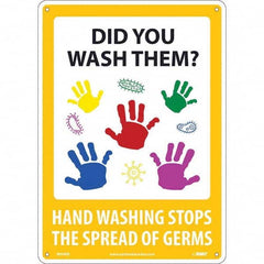 NMC - "Did You Wash Them? - Hand Washing Stops the Spread of Germs", 10" Wide x 14" High, Rigid Plastic Safety Sign - Americas Industrial Supply