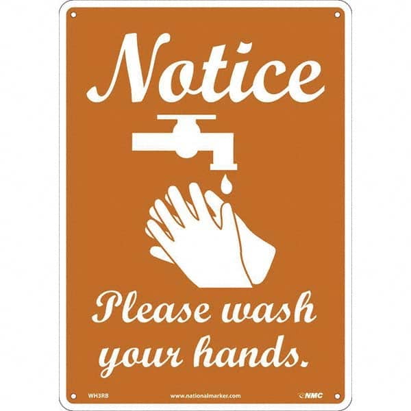 NMC - "Notice - Please Wash Your Hands", 10" Wide x 14" High, Rigid Plastic Safety Sign - Americas Industrial Supply