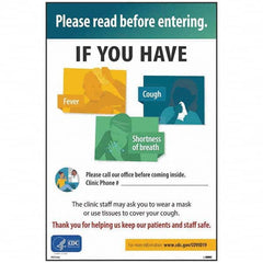 NMC - "Please Read Before Entering - If You Have Fever Cough Shortness of Breath Please Call Our Office Before Coming Inside", 12" Wide x 18" High, Vinyl Safety Sign - Americas Industrial Supply