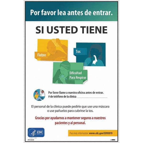 NMC - "Por Favor Lea Antes De Entrar - Si Usted Tiene", 12" Wide x 18" High, Vinyl Safety Sign - Americas Industrial Supply