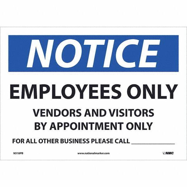 NMC - Safety & Facility Labels Message Type: Security & Admittance Header: NOTICE - Americas Industrial Supply