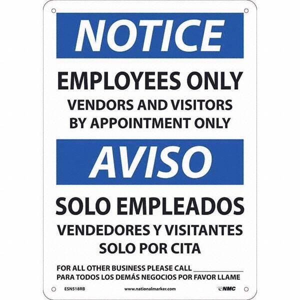 NMC - "Notice - Employees Only Vendors And Visitors By Appointment Only", 10" Wide x 14" High, Rigid Plastic Safety Sign - Americas Industrial Supply