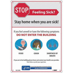 NMC - "COVID-19 - Stay Home When You Are Sick", 10" Wide x 14" High, Rigid Plastic Safety Sign - Americas Industrial Supply