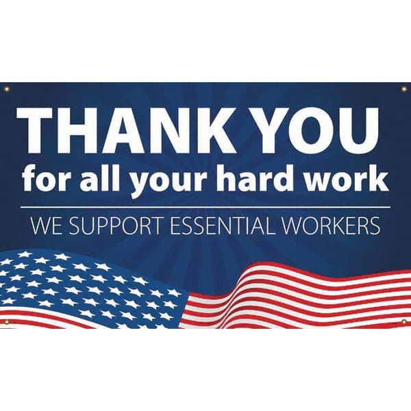 NMC - Banners Message Type: Safety Reinforcement & Motivational Legend: Thank You For All Your Hard Work - We Support Essential Workers - Americas Industrial Supply