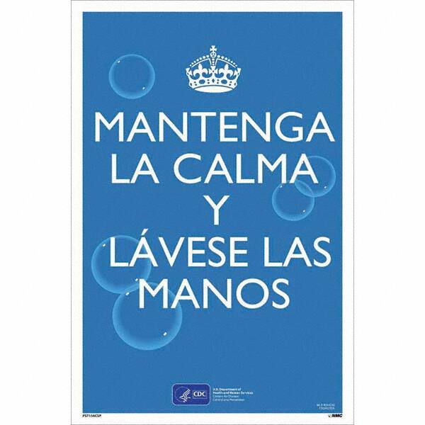 NMC - "COVID-19 - Mantenga La Calma Y L\xE1vese Las Manos", 12" Wide x 18" High, Vinyl Safety Sign - Americas Industrial Supply