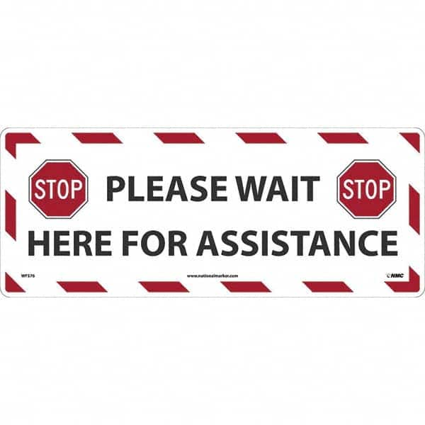 NMC - "STOP! - Please Wait Here for Assistance" Adhesive-Backed Floor Sign - Americas Industrial Supply