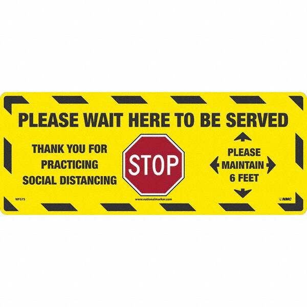 NMC - "STOP! - Please Wait Here to Be Served" Adhesive-Backed Floor Sign - Americas Industrial Supply