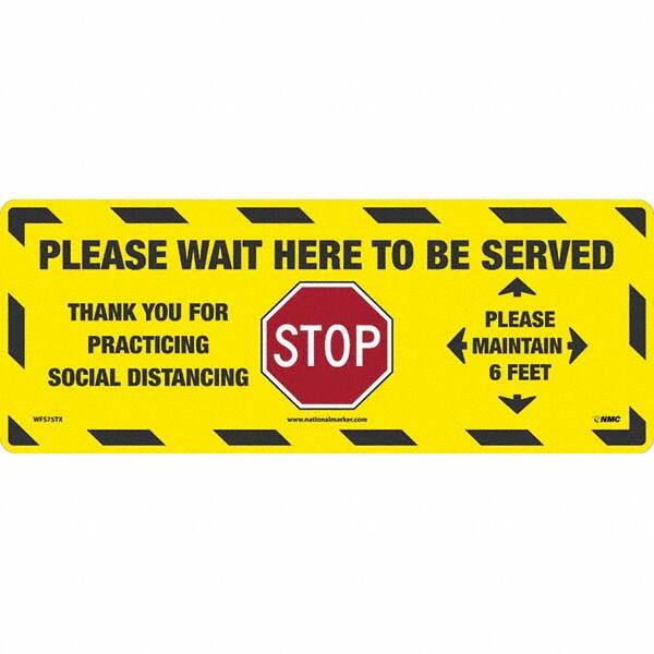 NMC - "STOP! - Please Wait Here to Be Served" Adhesive-Backed Floor Sign - Americas Industrial Supply