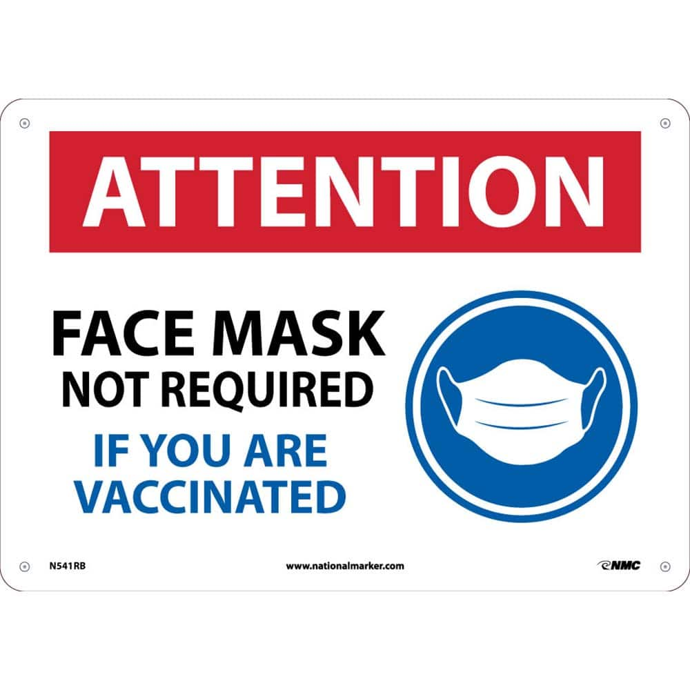 NMC - Safety Signs; Message Type: COVID-19 ; Message or Graphic: Message & Graphic ; Sign Header: COVID-19 ; Legend: ATTENTION, FACE MASK NOT REQUIRED IF YOU ARE VACCINATED ; Language: English ; Material: Plastic - Exact Industrial Supply