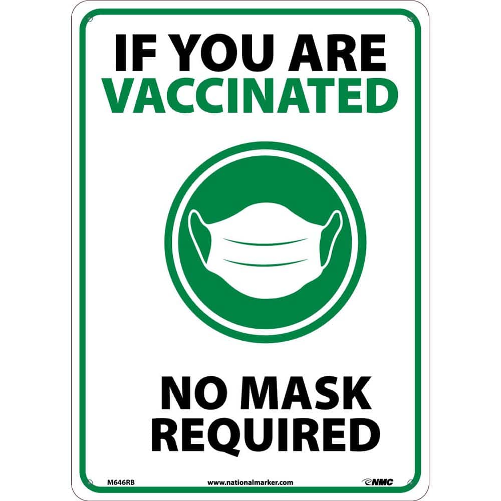 NMC - Safety Signs; Message Type: COVID-19 ; Message or Graphic: Message & Graphic ; Sign Header: COVID-19 ; Legend: IF YOU ARE VACCINATED NO MASK REQUIRED ; Language: English ; Material: Plastic - Exact Industrial Supply