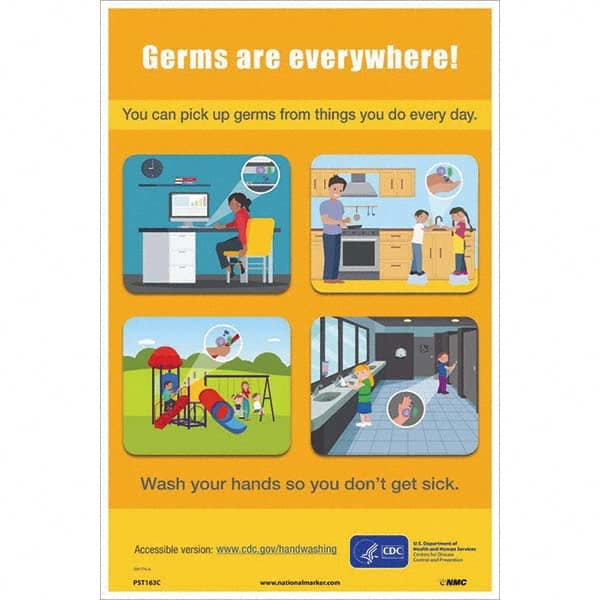 NMC - "You Can Pick Up Germs From Things You Do Every Day", 18" High x 12" Wide, Vinyl Safety Sign - Americas Industrial Supply