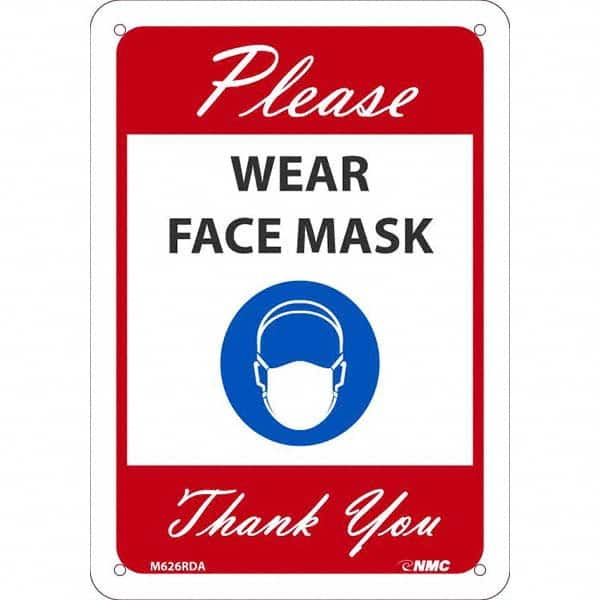 Warning & Safety Reminder Sign: Rectangle, ″PLEASE WEAR FACE MASK THANK YOU″ Aluminum, Wall Mount, 10″ High, 7″ Wide