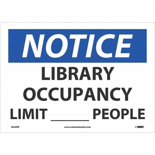 NMC - "Notice Library Occupancy Limit____People", 10" High x 14" Wide, Pressure-Sensitive Vinyl Safety Sign - Americas Industrial Supply