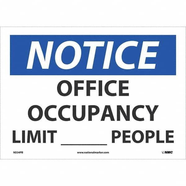 Sign: Rectangle, ″Notice Office Occupancy Limit____People″ Vinyl, Adhesive Backed, 10″ High