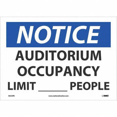 Sign: Rectangle, ″Notice Auditorium Occupancy Limit____People″ Vinyl, Adhesive Backed, 10″ High