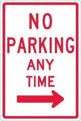 NMC - "No Parking Anytime", "Right Arrow", 12" Wide x 18" High, Aluminum No Parking & Tow Away Signs - 0.063" Thick, Red on White, Rectangle, Post Mount - Americas Industrial Supply