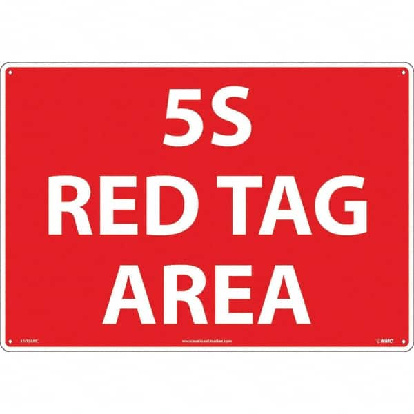 NMC - "5S Red Tag Area", 14" Long x 20" Wide, Rigid Plastic Safety Sign - Rectangular, Use for Workplace/Safety - Americas Industrial Supply