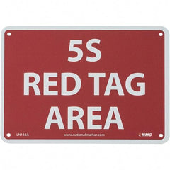 NMC - "5S Red Tag Area", 7" Long x 10" Wide, Aluminum Safety Sign - Rectangular, Use for Workplace/Safety - Americas Industrial Supply