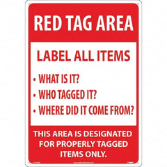 NMC - "Red Tag Area Label All Items Sign", 14" Long x 20" Wide, Rigid Plastic Safety Sign - Rectangular, Use for Workplace/Safety - Americas Industrial Supply