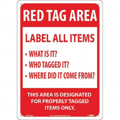 NMC - "Red Tag Area Label All Items Sign", 10" Long x 14" Wide, Aluminum Safety Sign - Rectangular, Use for Workplace/Safety - Americas Industrial Supply