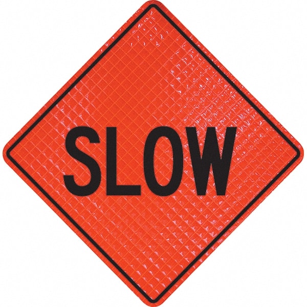 PRO-SAFE - "Slow," 48" Wide x 48" High Vinyl Traffic Control Sign - Americas Industrial Supply