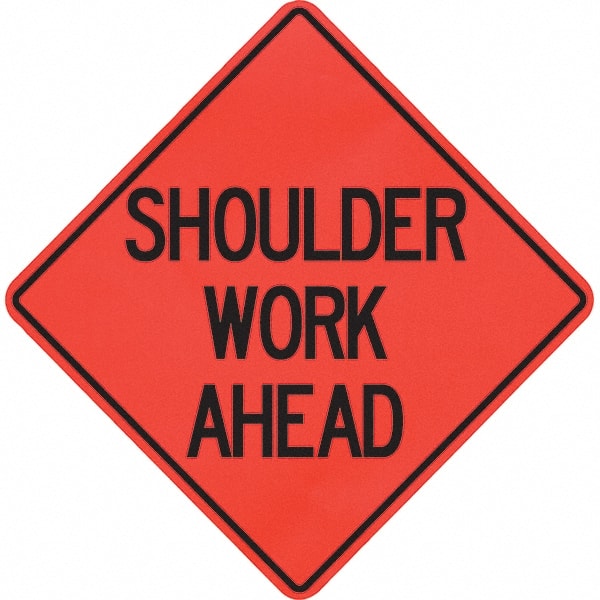 PRO-SAFE - "Shoulder Work Ahead," 48" Wide x 48" High Vinyl Traffic Control Sign - Americas Industrial Supply