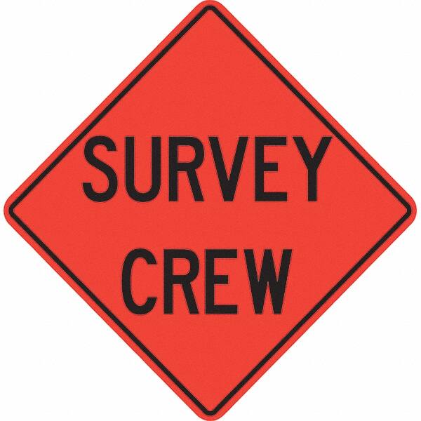 PRO-SAFE - "Survey Crew," 36" Wide x 36" High Vinyl Traffic Control Sign - Americas Industrial Supply