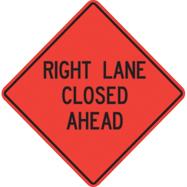 PRO-SAFE - "Right Lane Closed Ahead," 36" Wide x 36" High Vinyl Traffic Control Sign - Americas Industrial Supply