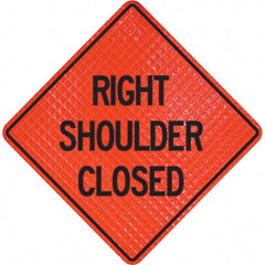 PRO-SAFE - "Right Shoulder Closed," 48" Wide x 48" High Vinyl Traffic Control Sign - Americas Industrial Supply