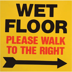 PRO-SAFE - Wet Floor Walk To The Right, 8" Wide x 8" High, Polypropylene Square Floor Sign - Americas Industrial Supply