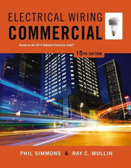 DELMAR CENGAGE Learning - Electrical Wiring Commercial Publication, 15th Edition - by Simmons/Mullin, Delmar/Cengage Learning, 2014 - Americas Industrial Supply