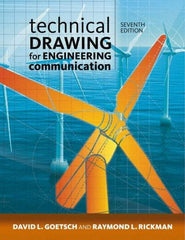 DELMAR CENGAGE Learning - Technical Drawing for Engineering Communication Publication, 7th Edition - by Goetsch/Rickman/Chalk, Delmar/Cengage Learning - Americas Industrial Supply