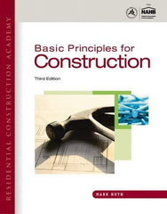 DELMAR CENGAGE Learning - Residential Construction Academy: Basic Principles for Construction Publication, 3rd Edition - by Huth, Delmar/Cengage Learning, 2011 - Americas Industrial Supply