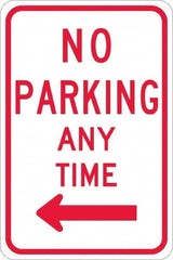 NMC - "No Parking Anytime", "Left Arrow", 12" Wide x 18" High, Aluminum No Parking & Tow Away Signs - 0.08" Thick, Red on White, High Intensity Reflectivity, Rectangle, Post Mount - Americas Industrial Supply