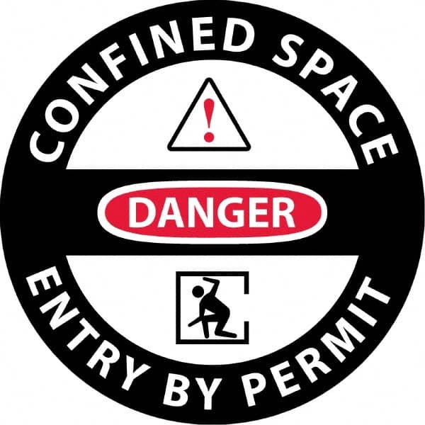 NMC - "Danger - Confined Space Entry By Permit", 36" Long x 36" Wide, Sportwalk Safety Sign - Round, 0.005" Thick, Use for Workplace/Safety - Americas Industrial Supply