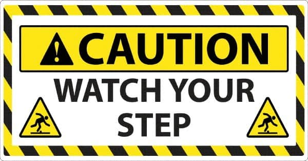 NMC - "Caution - Watch Your Step", 24" Long x 46" Wide, Sportwalk Safety Sign - Rectangle, 0.005" Thick, Use for Workplace/Safety - Americas Industrial Supply