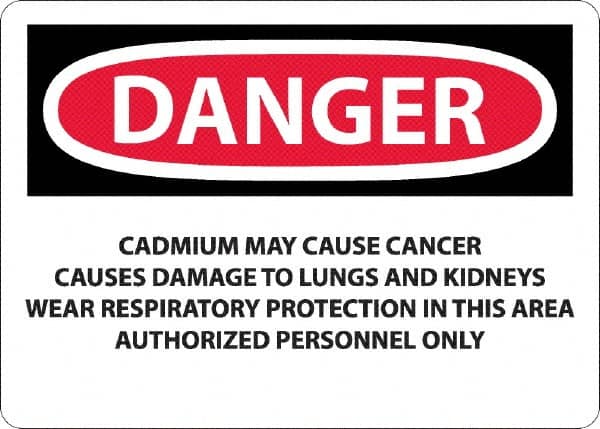 NMC - "Danger - Cadmium May Cause Cancer", 10" Long x 14" Wide, Aluminum Safety Sign - Rectangle, 0.04" Thick, Use for Hazardous Materials - Americas Industrial Supply